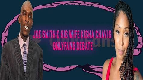 kisha chavis|Kisha Chavis: Joe Smiths 1st Wife Divorced Him After He Left。